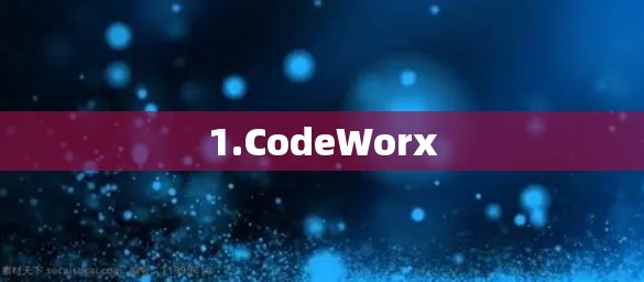 1.CodeWorx