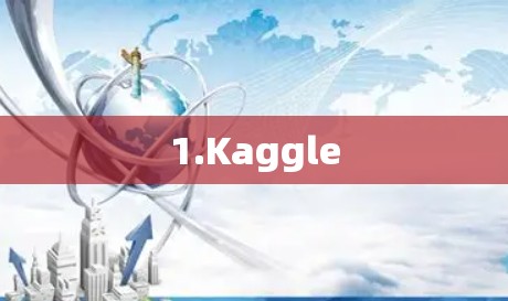 1.Kaggle
